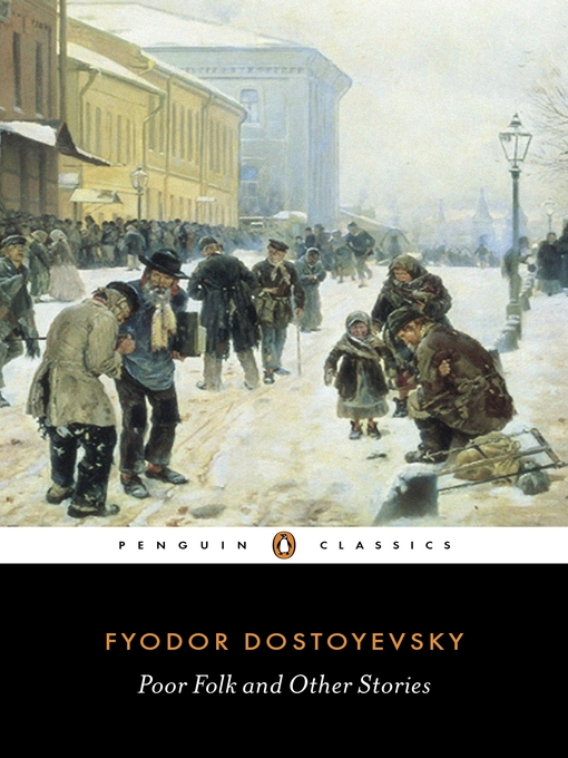 Title details for Poor Folk and Other Stories by Fyodor Dostoyevsky - Available